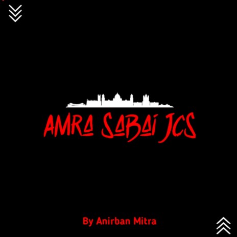Amra Sobai Jcs | Boomplay Music