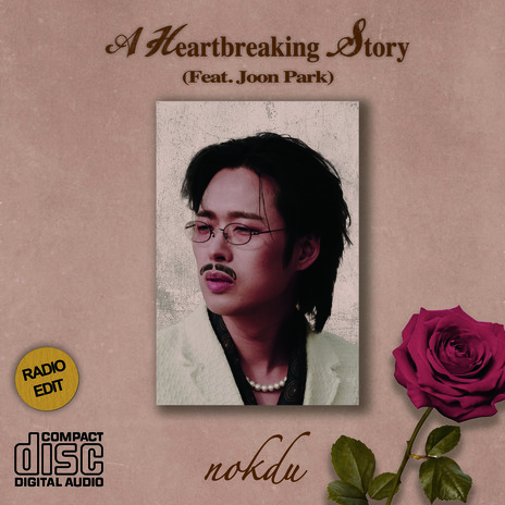 A Heartbreaking Story (Feat. Joon Park)