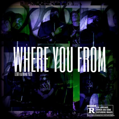 WHERE YOU FROM ft. Yazza | Boomplay Music