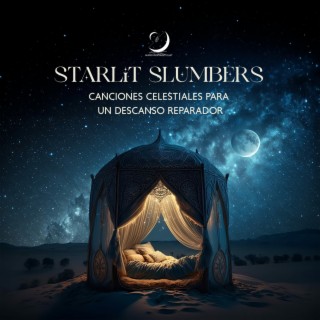 Starlit Slumbers: Canciones celestiales para un descanso reparador
