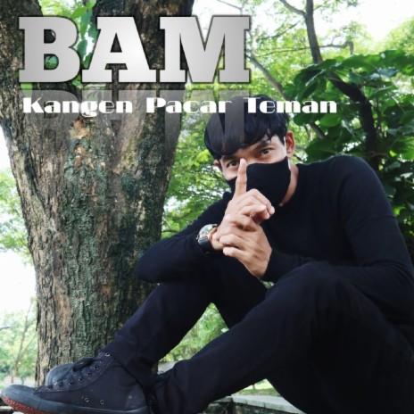 Kangen Pacar Teman | Boomplay Music