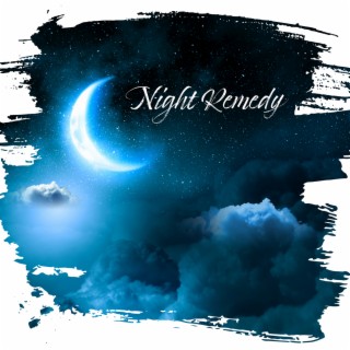 Night Remedy: Deep Sleep, True Relaxation, Insomnia Overcome