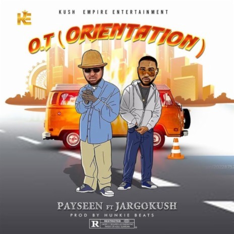 O.T (Orientation) ft. Jargokush | Boomplay Music