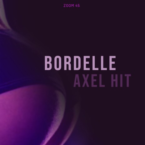 Bordelle | Boomplay Music