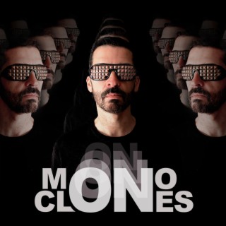 Mono Clones