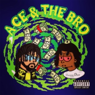 Ace & The Bro