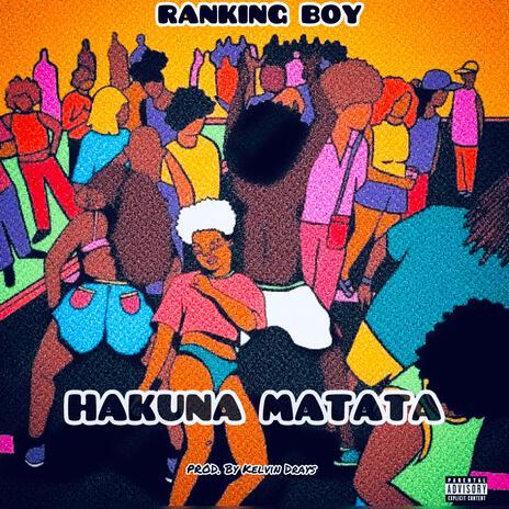 Hakuna Matata | Boomplay Music