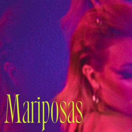 Mariposas | Boomplay Music