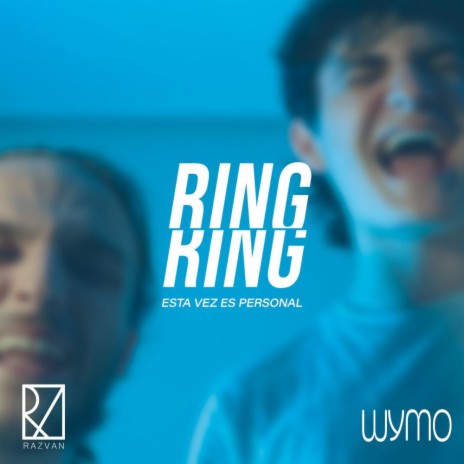 RingRing esta vez es personal ft. Wymo | Boomplay Music