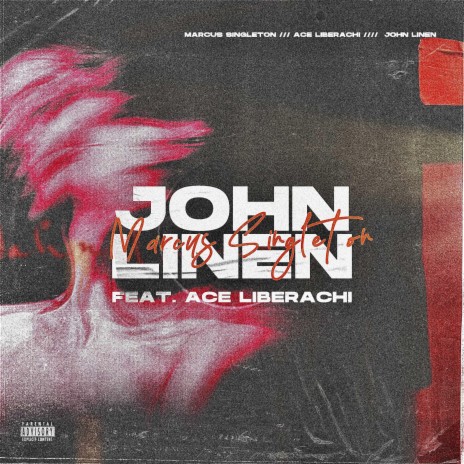 John Linen (feat. Ace Liberachi)
