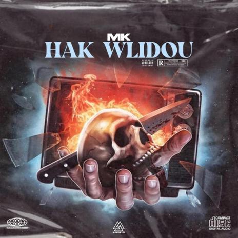 HAK WLIDOU | Boomplay Music