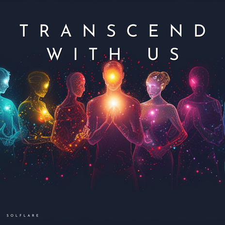 Transcend with Us ft. Majestic Nova & Quiet Moments