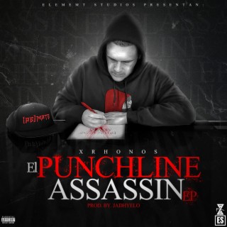 El Punchline Assassin EP