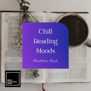 Chill Reading Moods - Rhythmic Book