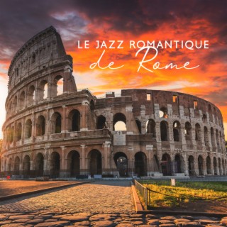 Le jazz romantique de Rome: Musique de piano-bar jazz facile à écouter