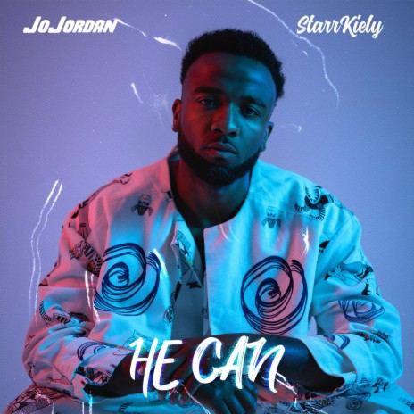 He Can ft. Starr Kiely | Boomplay Music
