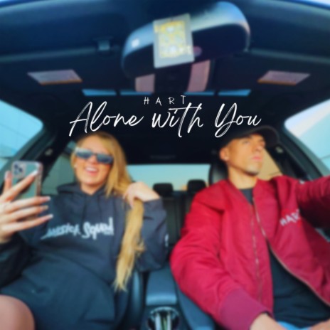 Alone with You | Boomplay Music