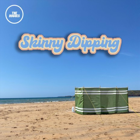 Skinny Dipping | Boomplay Music