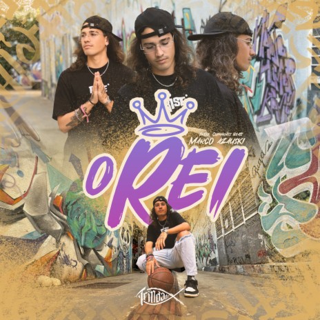 O Rei ft. Trindade Records & Love Funk | Boomplay Music