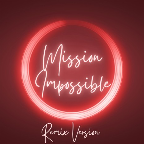 Mission Impossible Main Theme (Remix)
