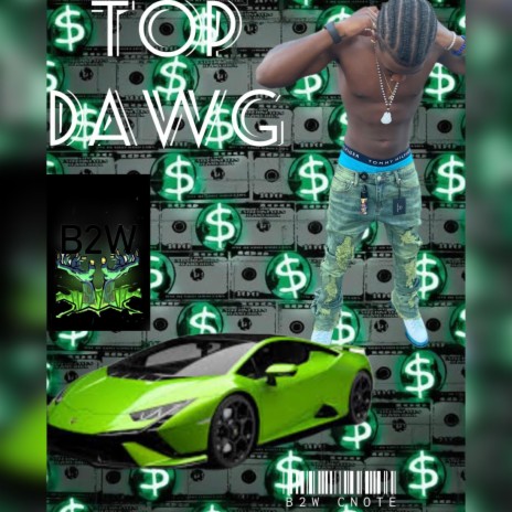 Top Dawg | Boomplay Music