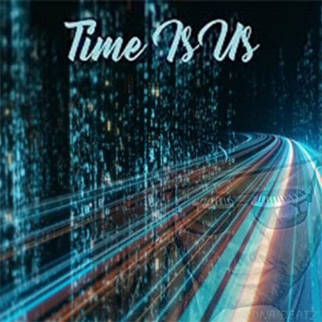 Time Is Us | Boomplay Music