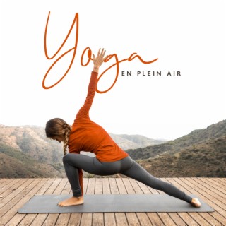 Yoga en plein air: Prendre soin de votre condition physique et mentale
