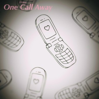 One Call Away (BandLab Version)