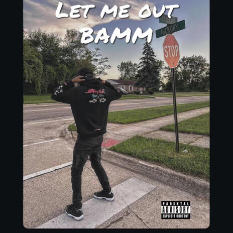 Let me out | Boomplay Music