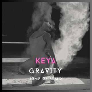 Gravity (Jump Up Remix) lyrics | Boomplay Music