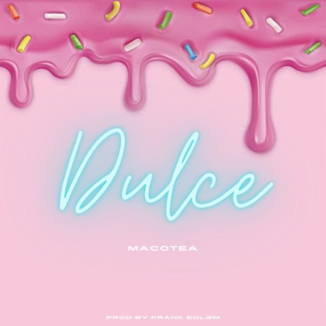 Dulce | Boomplay Music