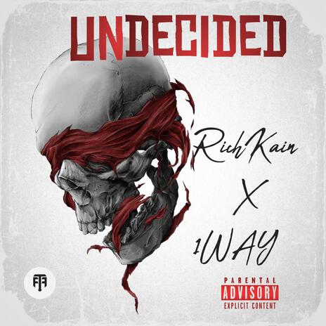 Undecided ft. 1wy | Boomplay Music