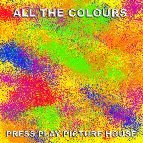 All the Colours | Boomplay Music