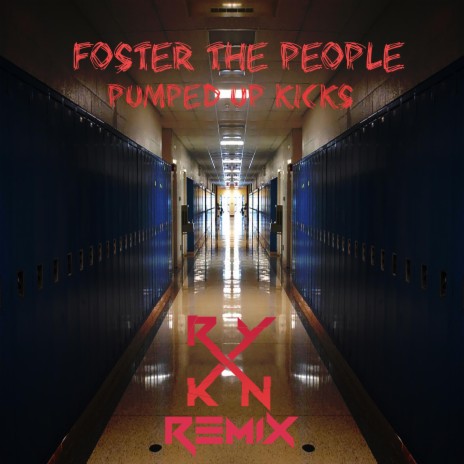 Pumped Up Kicks (Remix) | Boomplay Music