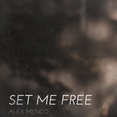 Set Me Free | Boomplay Music