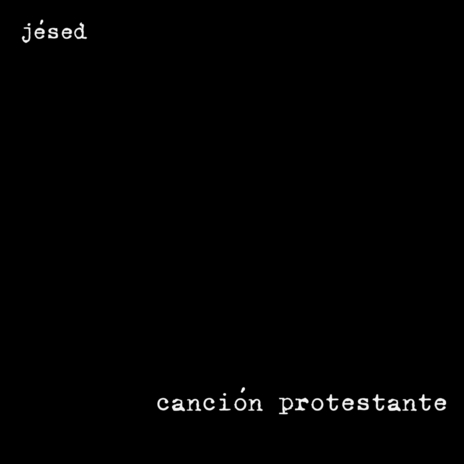 Canción Protestante | Boomplay Music