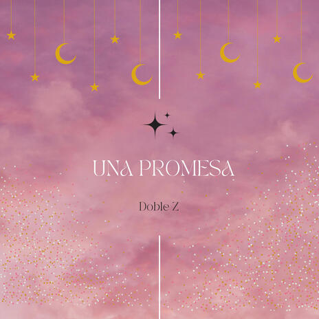 Una Promesa ft. ClauRamos | Boomplay Music