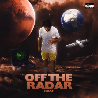 Off The Radar lyrics | Boomplay Music