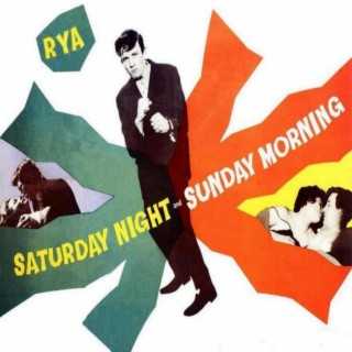 Saturday Night & Sunday Morning