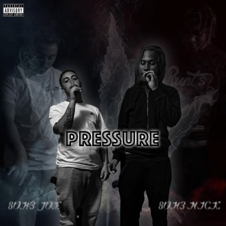 Pressure ft. 8oh3 Joe | Boomplay Music