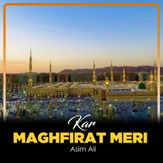 Kar Maghfirat Meri