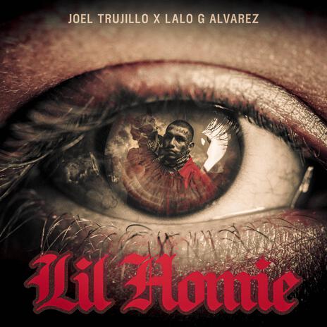 Lil Homie ft. Lalo G Alvarez