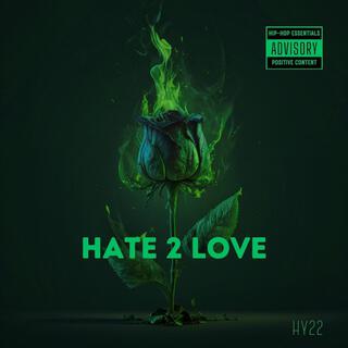 HATE 2 LOVE