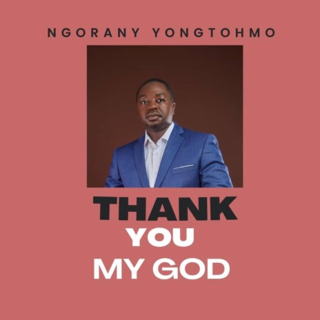 Thank You My God | Boomplay Music