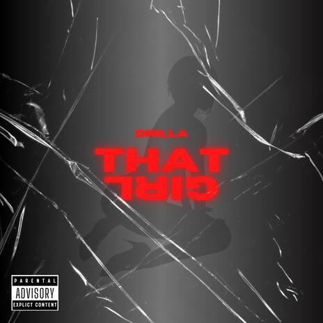 THAT GIRL | Boomplay Music