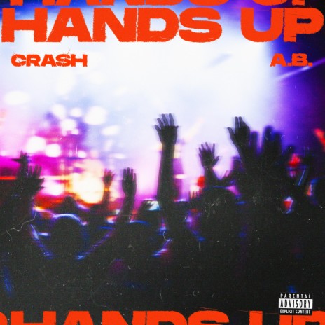 HANDS UP ft. A.B
