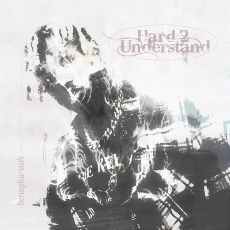 Hard 2 Understand | Boomplay Music