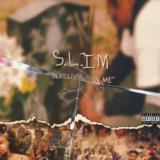 S.L.I.M Slim Living In Me