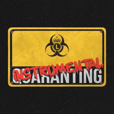 Quaranting (Instrumental) | Boomplay Music