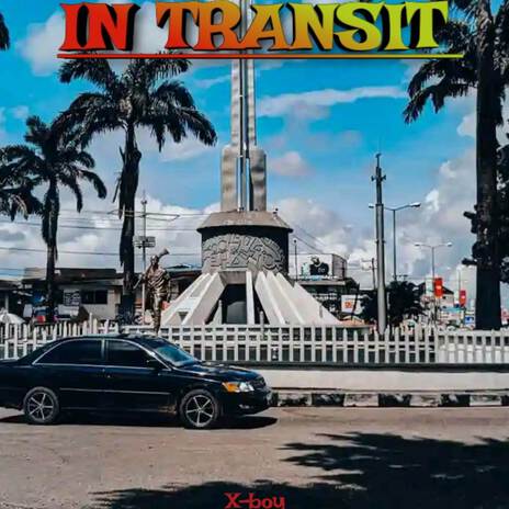 IN TRANSIT | Boomplay Music